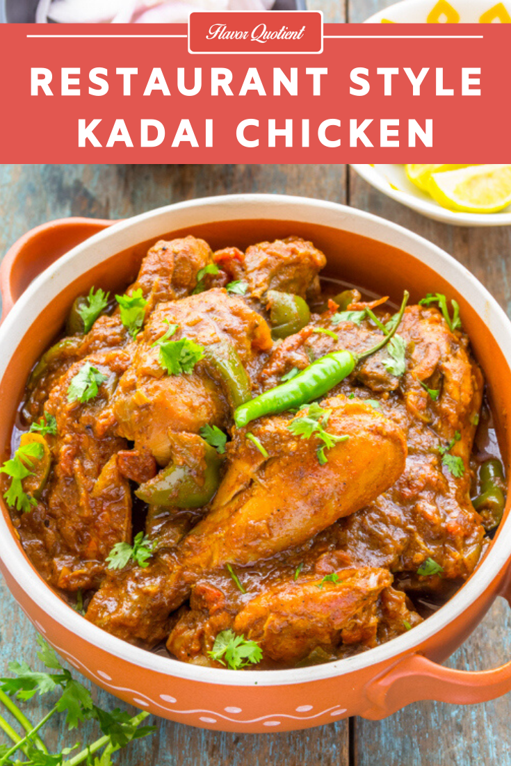 Restaurant Style Kadai Chicken- Popular Indian Recipe – Cooking with Thas –  Healthy Instant Pot Recipes