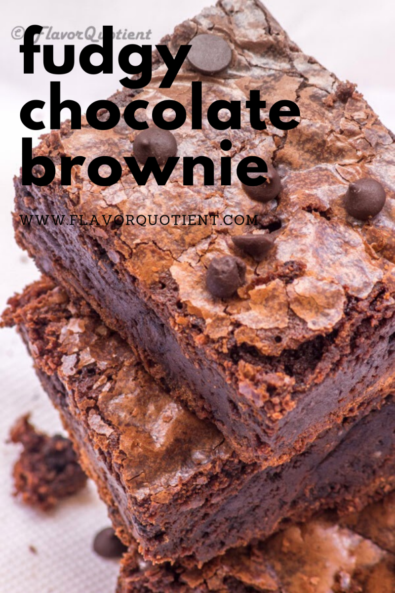 Fudgy Chocolate Brownie Recipe - Flavor Quotient